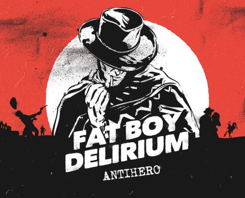 Cover Artwork "Antihero" by Fat Boy Delirium